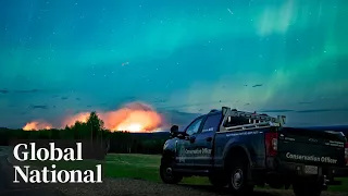 Global National: May11, 2024 | Wildfire near evacuated B.C. town more than doubles in size
