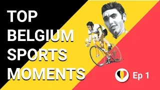 TOP BELGIUM SPORTS MOMENTS - Episode 1