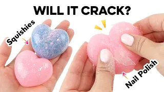 Can you crack a squishy?