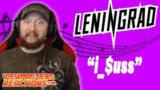 LENINGRAD I $USS OFFICIAL MUSIC VIDEO REACTION