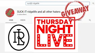 RidgeLife: Thursday Night LIVE!!! | Haters Gonna Hate