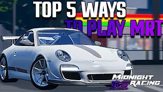 Top 5 Ways To Play MRT | Midnight Racing: Tokyo