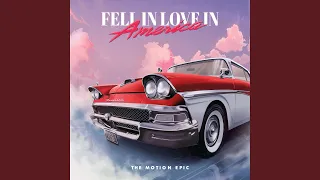Fell in Love in America