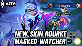 AOV : NEW SKIN ROURKE MASKED WATCHER GAMEPLAY - ARENA OF VALOR LIÊNQUÂNMOBILE ROV COT