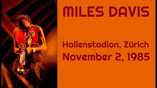 Miles Davis- November 2, 1985 Hallenstadion, Zürich