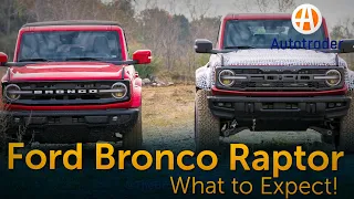 2023 Ford Bronco Raptor: What to Expect?