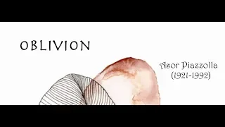 Oblivion Arranged for Piano Solo by Astor Piazzolla