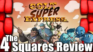 The 4 Squares Review: Colt Super Express