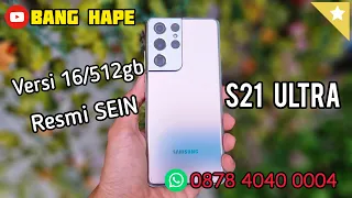 (sold) HP Monster 🔥 Review Samsung Galaxy S21 Ultra 512gb SEIN di Bang Hape COD Tokopedia Shopee