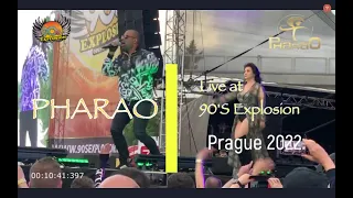 Pharao Live at 90's Explosion Prague 2022