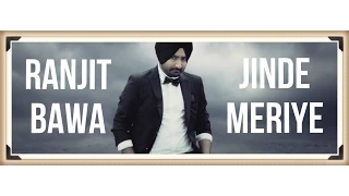 Jinde Meriye - Ranjit Bawa || Official Video || Panj-aab Records || Latest Sad Song 2016 || Full HD