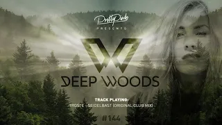 Pretty Pink - Deep Woods #144 (Radio Show)