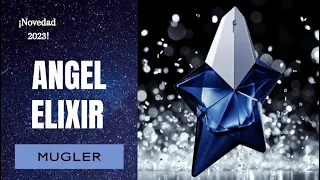 🌠 Angel ELIXIR - Mugler 🌠 Reseña / Novedad 2023 | Las Cosas de Tamarita