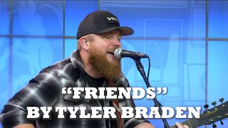 Tyler Braden - Friends (RFD-TV Studios)