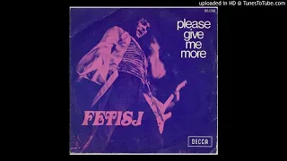 Fetisj (Belgium) - Can't Get Love (70's Heavy Rock/Pop)