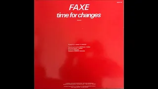 Italo Disco 80 - Faxe ‎– Time For Changes (Vocal) 1983