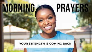 Prayer : Your Strength Is Coming Back