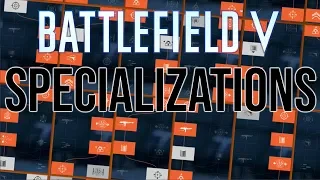 Battlefield 5 - BEST SPECIALIZATIONS on EVERY WEAPON! | Battlefield 5 Best Skill Trees!