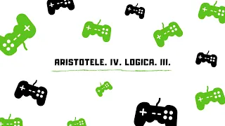 ARISTOTELE. 4. LOGICA. III. LE PROPOSIZIONI