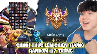 VUX CHÍNH THỨC LÊN CHIẾN TƯỚNG RANDOM 117 TƯỚNG, MÚA YAN NGỘ KHÔNG ZUKA ĐẲNG CẤP