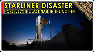 Disaster strikes the NASA Starliner Program!  Is this the final nail in the coffin for Boeing?
