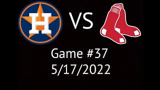 Astros VS Red Sox Condensed Game Highlights 5/17/22