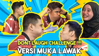 DONT LAUGH CH4LLENGE VERSI MUKA !!! M4NIS BASAH LENCUN DAH MACAM M4NDI...