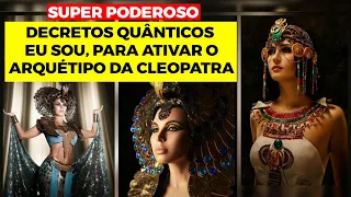 como ativar o arquétipo da cleópatra - Afirmações Quânticas - SUPER PODEROSAS - Biokinesis