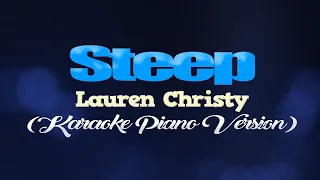 STEEP - Lauren Christy (KARAOKE PIANO VERSION)