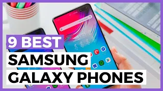 Best Samsung Galaxy Phones in 2024 - How to Choose Your Galaxy Phone?