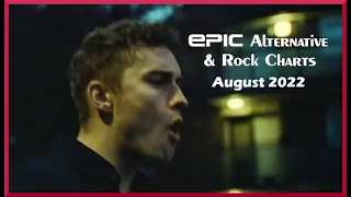 EPIC Alternative & Rock Charts - August 2022