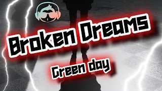 Boulevard of Broken Dreams - Green day (lyrics)