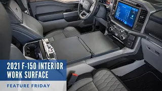 2021 F-150 Interior Work Surface | Feature Friday