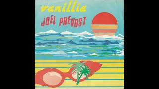 Joël Prévost - Vanillia (France, 1983)