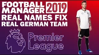 How to Install Real Names & Real German National Team on Football Manager 2019 | FM19 Tutorial