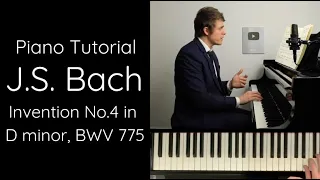 J.S. Bach Two-Part Invention No.4 in D minor, BWV 775 Tutorial