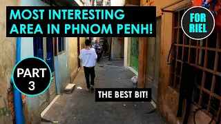 Phnom Penh's MOST INTERESTING area! Tonle Bassac walk Part 3, best of urban Cambodia! #forriel
