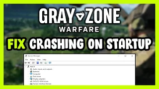 How to FIX Gray Zone Warfare Crashing on Startup!