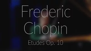 F. Chopin - Etudes Op. 10