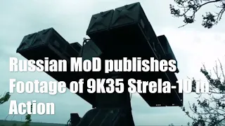 Russian MoD publishes Footage of 9K35 Strela-10 in Action