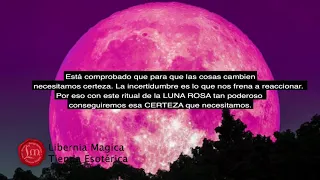 Ritual de la Luna Rosa - 27 de Abril