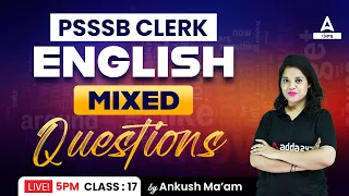 PSSSB Clerk Preparation | English | Mixed Questions #17 | By Ankush Ma'am