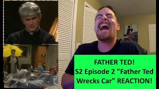 Americans React | FATHER TED | Season 2 Episode 2 | Father Ted Wrecks Car REACTION