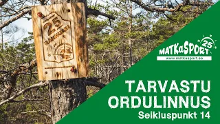 MATKaSEIKLUS (14) Tarvastu ordulinnus (vt. ka kirjeldust)