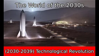 The World of the 2030s (The World of the Future)