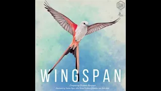 Wingspan | Ambiance Music || Musique d'ambiance |