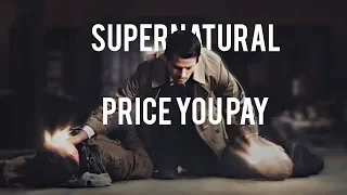 Supernatural | Price You Pay [ BIRTHDAY COLLAB]