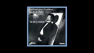 Jean Schultheis - Confidence pour Confidence