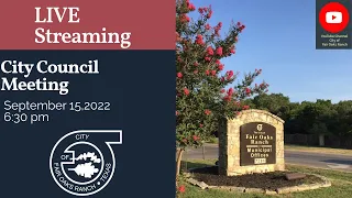 September 15, 2022 - City of Fair Oaks Ranch City Council Meeting
