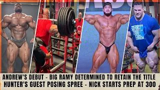 Can Nick beat Big Ramy this year ? Hunter's & Logan's guest posing - Andrew looking insane + Ramon